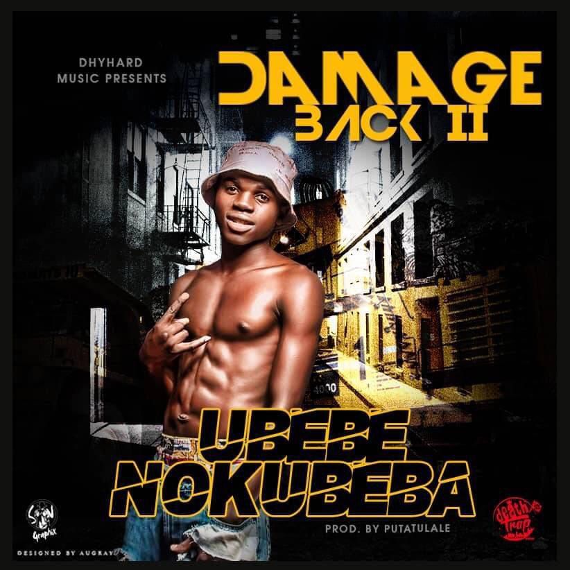 Damage back2 - Ubebe (prod by Mr.putatulale)