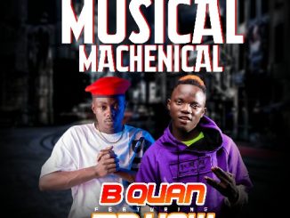 B Quan Ft Mr How 4 na 5 - Musical Machenical | Download Music MP3