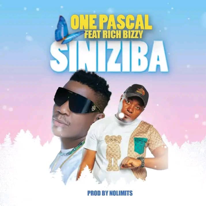 One Pascal ft Rich Bizzy - Siniziba (Prod by Nolimits)
