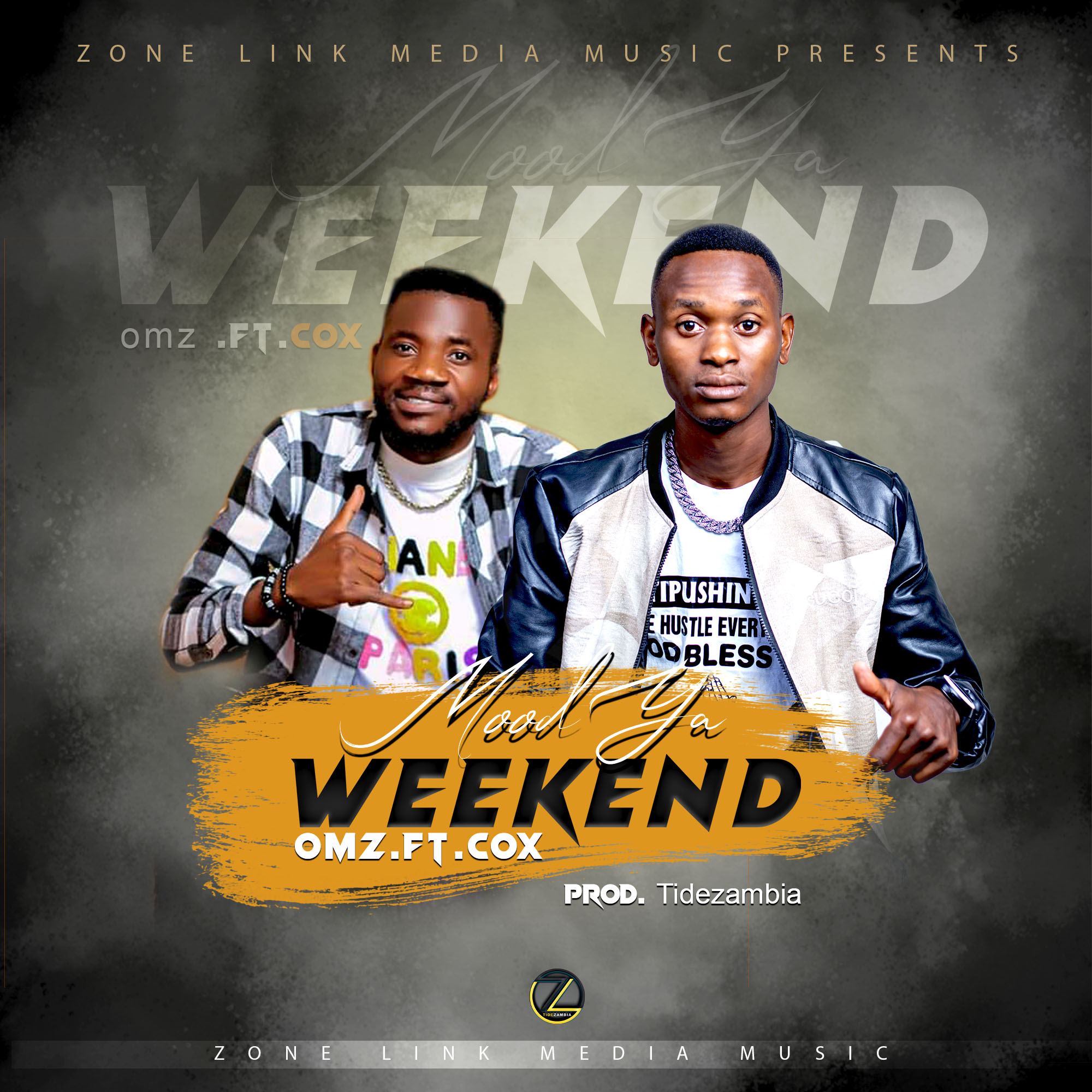 Omz ft Cox – Mood Ya Weekend (Prod. by Tidezambia)