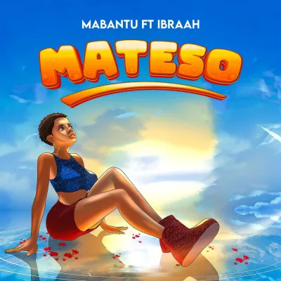 Mabantu X Ibraah – Mateso Mp3 Download