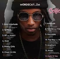 Mordecaii zm – Selfless Mp3 Download