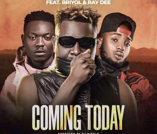 Boy Kay ft Briyol & Ray Dee – Coming Today