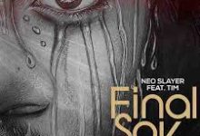 Neo ft. Tim - Final Say Mp3 Download