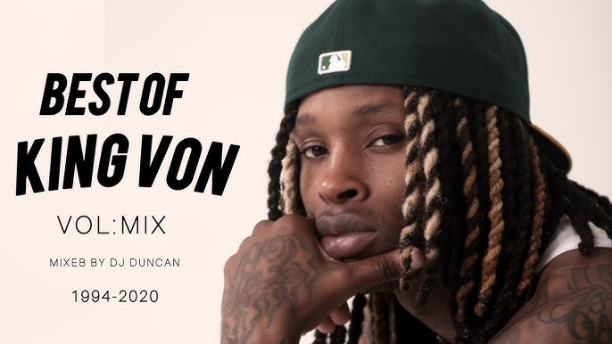 Best Of King Von Rap Mix By Dj Duncan ( Latest King Von Hip Hop Mix)